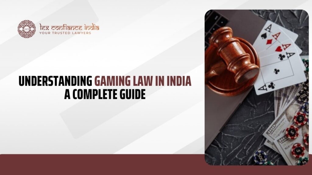 Gaming Law in India
